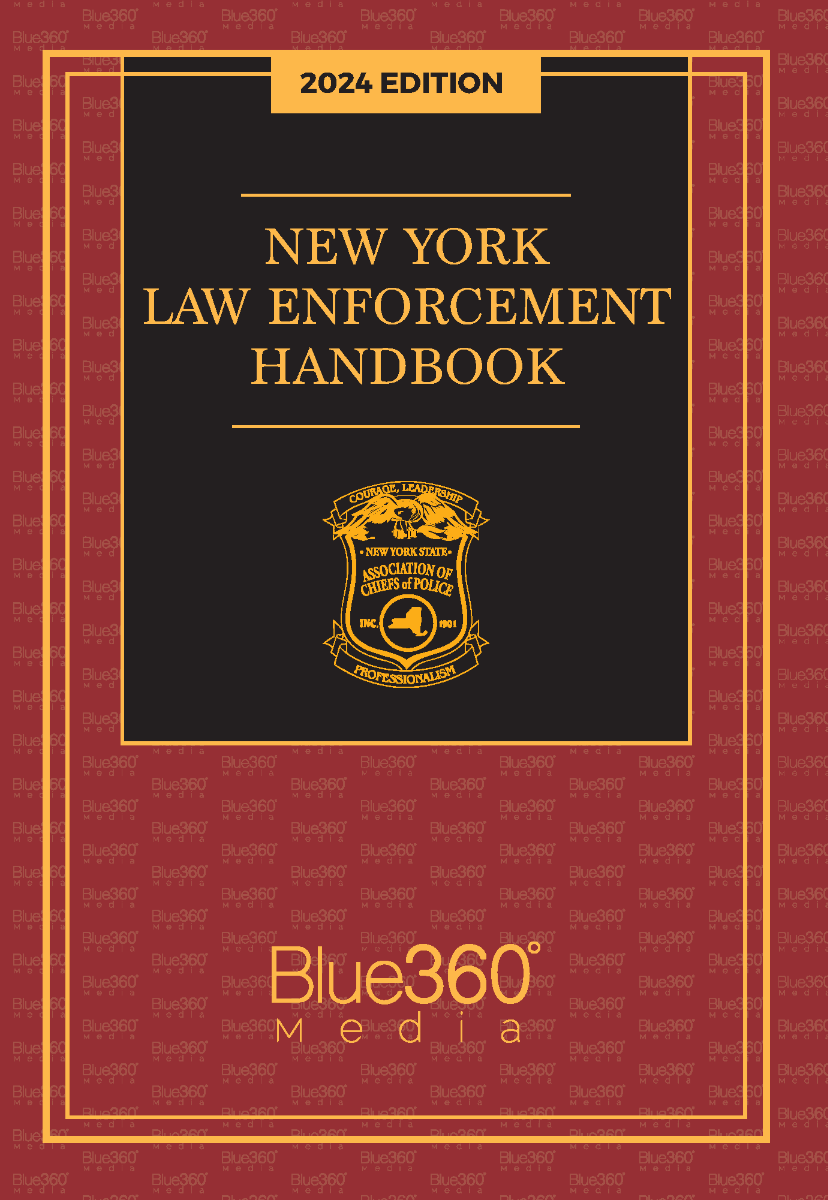 New York Law Enforcement Handbook: 2024 Edition