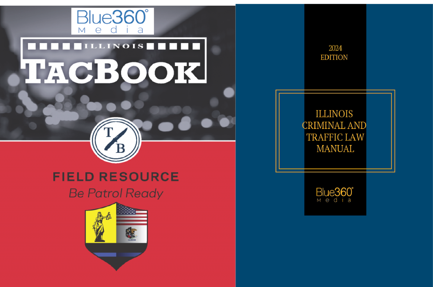 Illinois Criminal & Traffic Law Manual + TacBook Digital Quick Reference Guide: 2024 Ed.