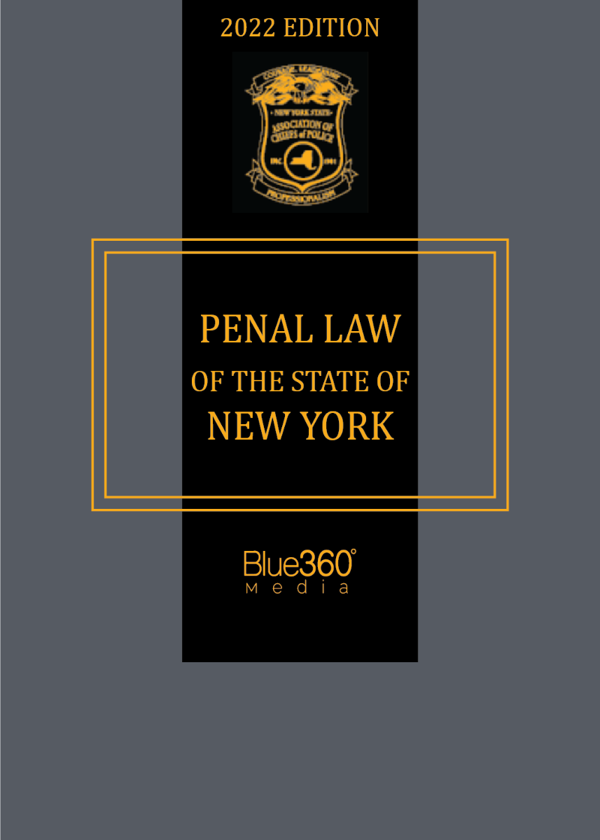 New York Penal Law 2022 Edition