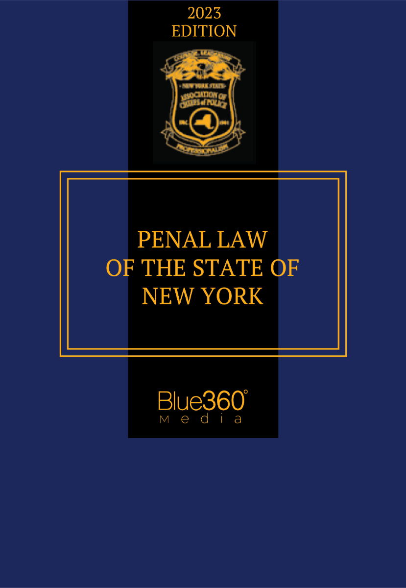 Penal Law of the State of New York 2023 Edition