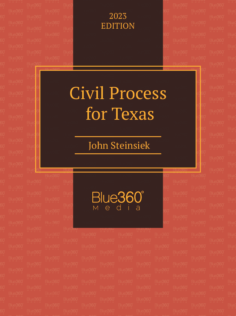 Civil Process for Texas  2023 Edition
