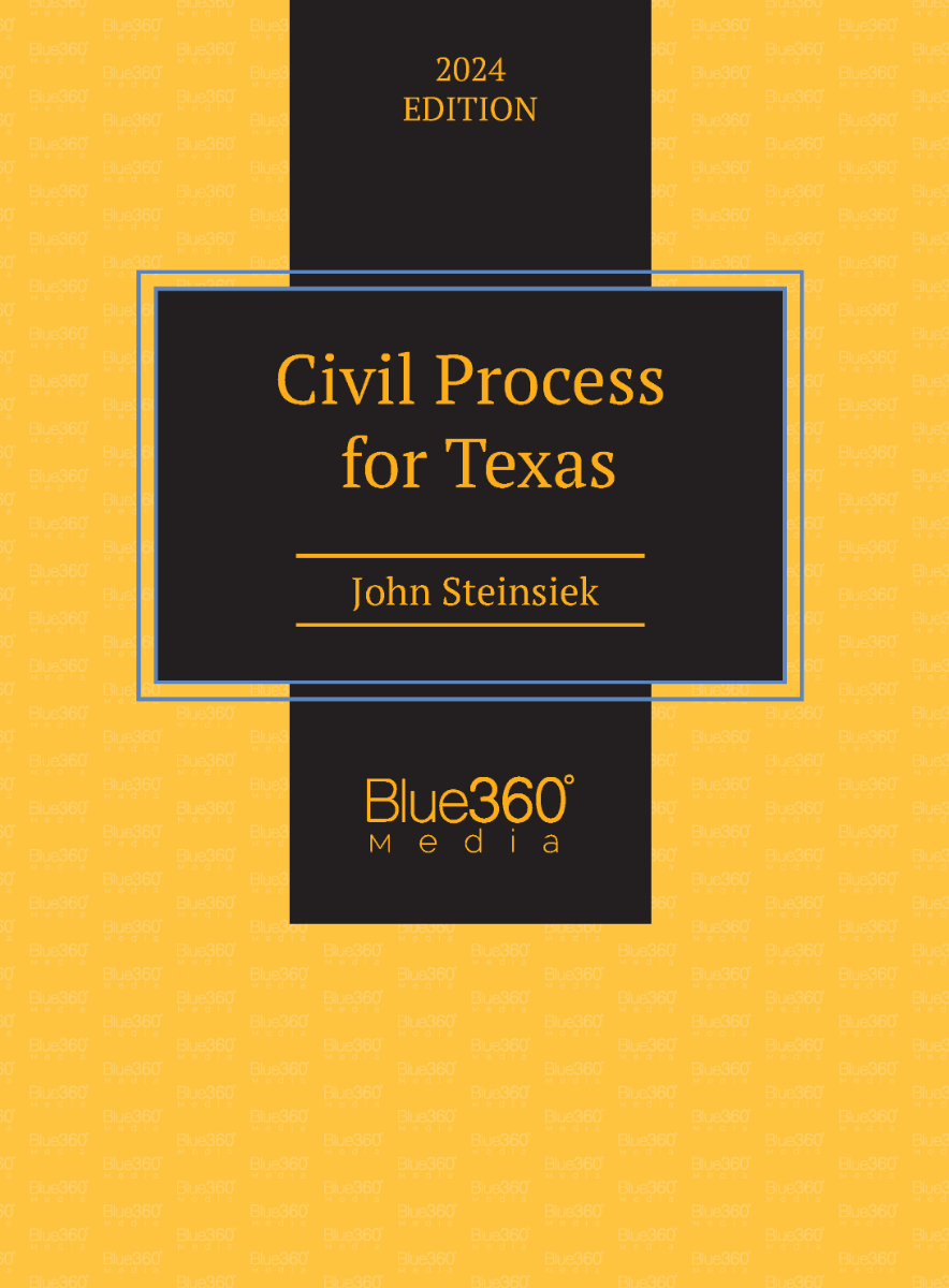 Civil Process for Texas: 2024-2025 Ed.
