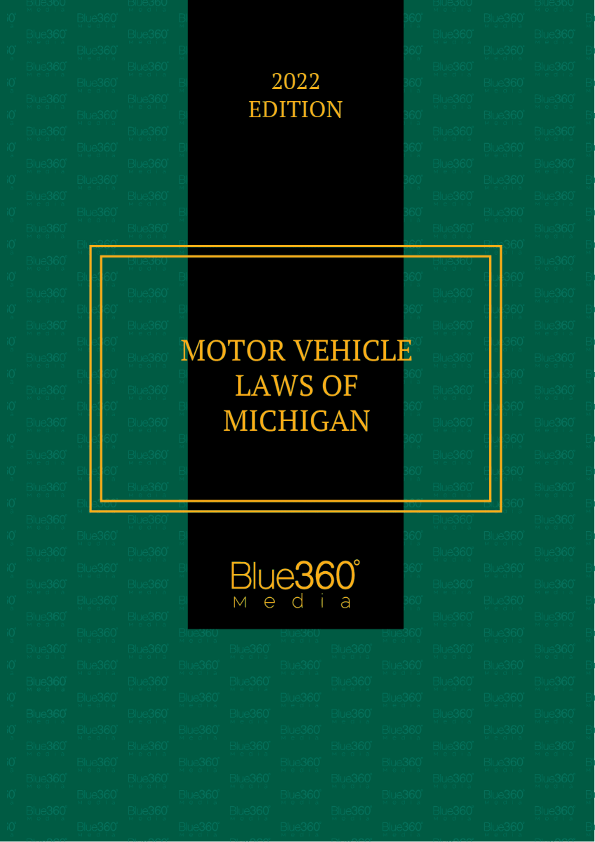 Michigan Motor Vehicle Laws 2022 Edition - Pre-Order