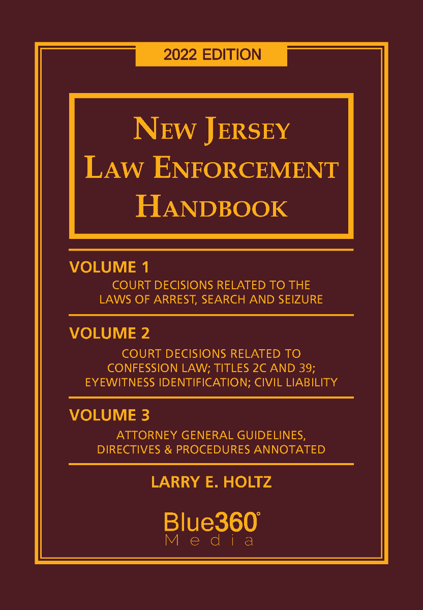 New Jersey Law Enforcement Handbook - 2022 Edition