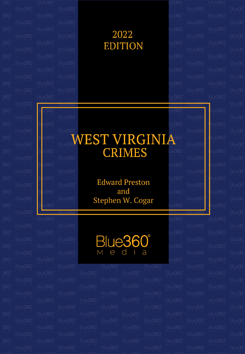 West Virginia Crimes 2022 Edition 