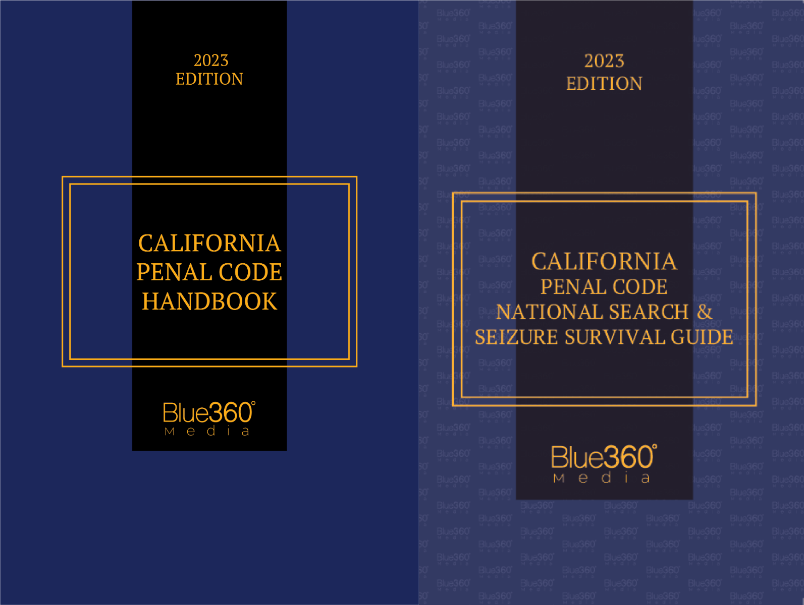 California Penal Code Handbook + Search & Seizure Survival Guide: 2023 Edition