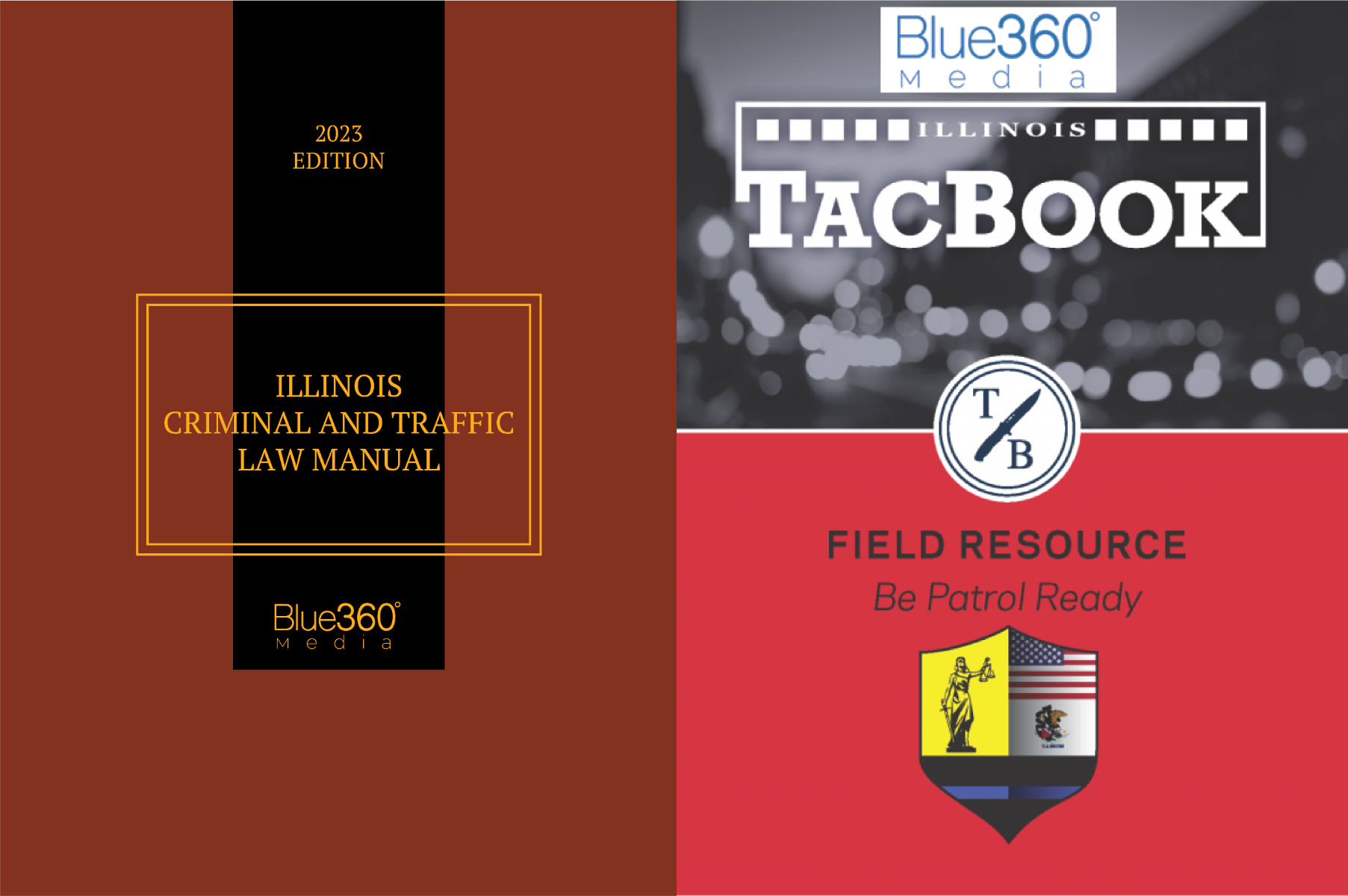 Illinois Criminal & Traffic Law Manual w/TacBook Field Resource