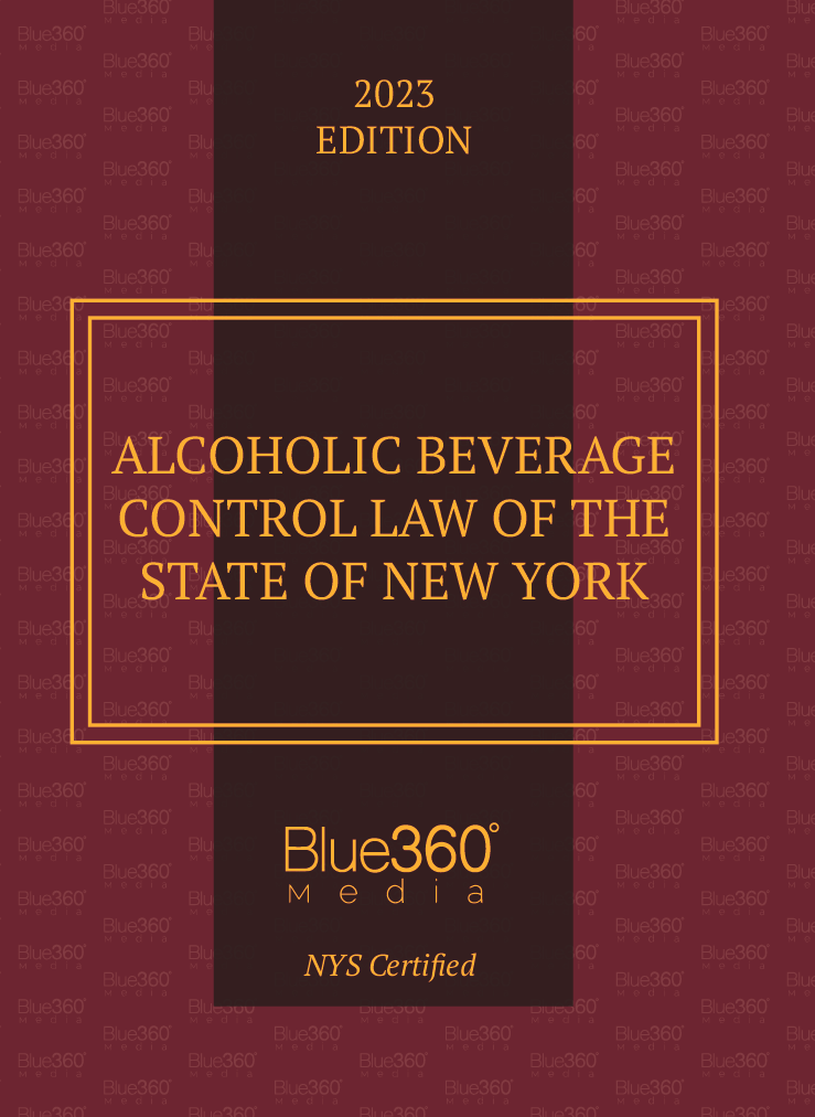 empresario alineación amanecer Alcoholic Beverage Control Law of the State of New York - 2023 Edition