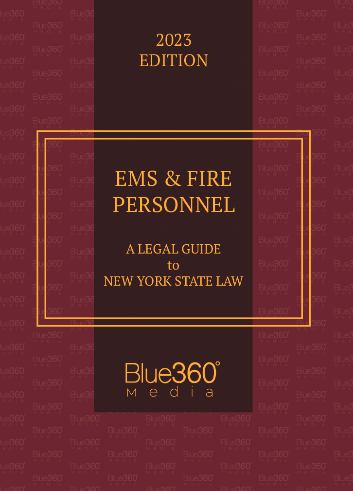 New York Legal Guide for EMS and Fire Personnel: 2023 Edition