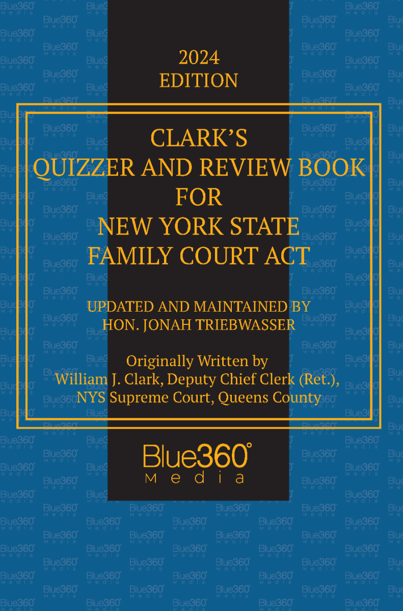 New York Family Court Act Quizzer: 2024 Edition