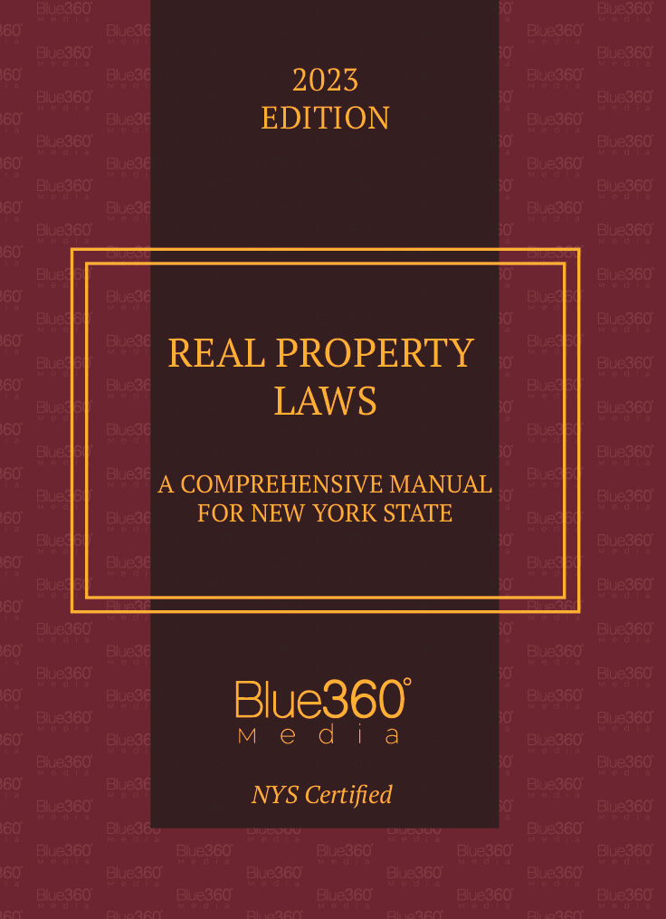 New York Real Property Laws: 2023 Edition