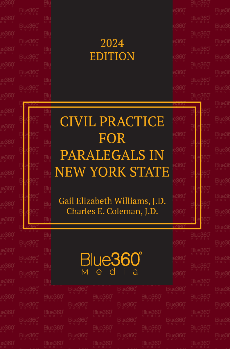 New York Civil Practice for Paralegals: 2024 Edition