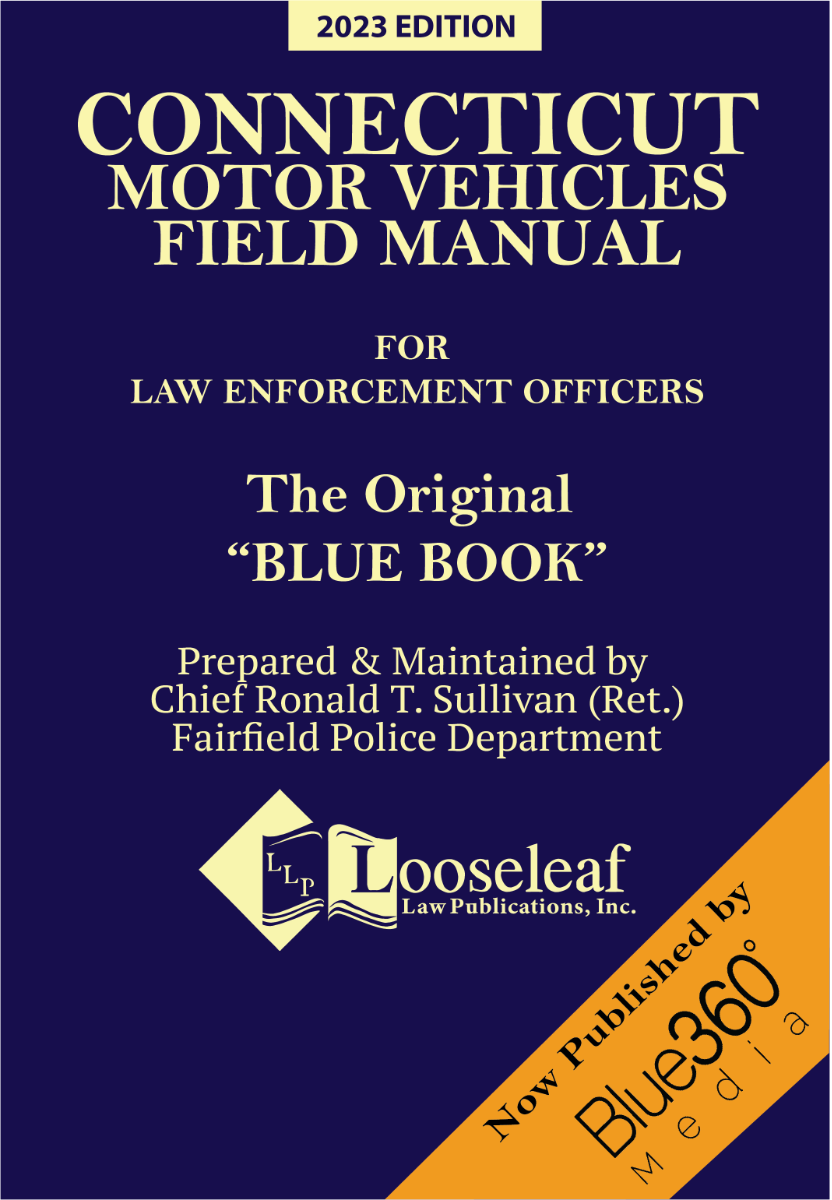 Connecticut Motor Vehicles Field Manual - The 