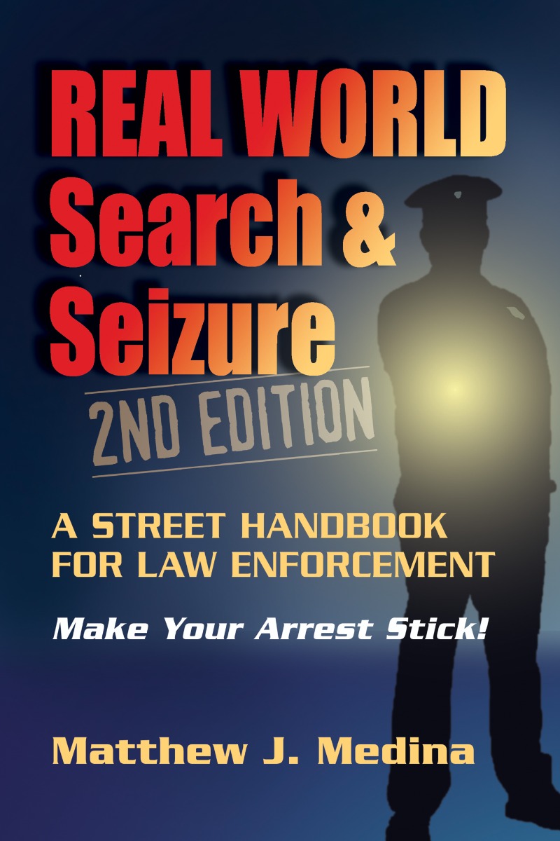 Real World Search & Seizure 
