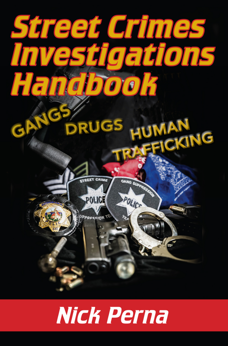 Street Crimes Investigations Handbook 