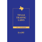 Texas Traffic Laws - 2023-2024 Edition