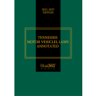 Tennessee Motor Vehicle Laws Annotated 2022-2023 Edition