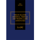 Virgin Islands Criminal, Vehicle & Traffic Laws Annotated 2022 Edition - Pre-Order