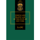 Vehicle and Traffic Law of the State of New York 2023 Edition