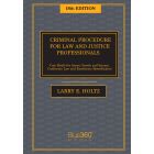 Criminal Procedure for Law and Justice Professionals - 18th Edition