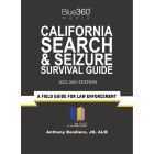 California Search & Seizure Survival Guide 2022-2023 Edition