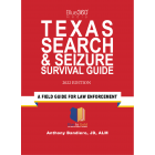 Texas Search & Seizure Survival Guide 2022 Edition - Pre-Order