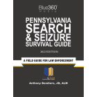 Pennsylvania Search & Seizure Survival Guide 2022 Edition - Pre-Order