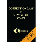 Correction Law of the State of New York -2022 Edition