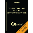 Correction Law of the State of New York - 2023 Edition