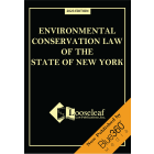 Environmental Conservation Law of the State of New York - 2023 Edition
