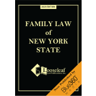 Family Law of New York State - 2023 Edition