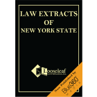 Law Extracts of New York State - 2022 Edition