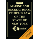 Marine & Recreational Vehicles Law of the State of New York - 2023 Edition