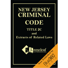New Jersey Criminal Code - 2022 Edition