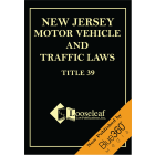 New Jersey Motor Vehicle & Traffic Laws - 2022 Edition