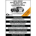 New Jersey Motor Vehicle Law Condensed Guide - 2022 Edition