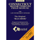 Connecticut Motor Vehicles Field Manual - The "Blue Book" 2023 Edition