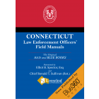 Connecticut Law Enforcement Officers' Field Manuals - The "Red and Blue Books"