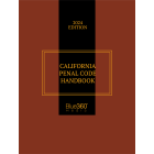 California Penal Code Handbook 2024 Edition