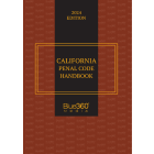California Penal Code Handbook: 2024 Edition