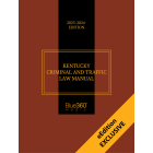 Kentucky Criminal & Traffic Law Manual 2023-2024 Edition Digital Only