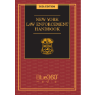 New York Law Enforcement Handbook: 2024 Edition