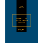Pennsylvania Criminal Justice Manual: 2024 Ed.