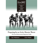 Preparing for an Active Shooter Threat - Law Enforcement Response Plan
