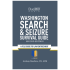 Washington Search & Seizure Survival Guide 2nd Edition