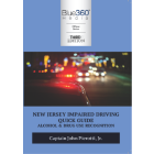 New Jersey Impaired Driving Quick Guide: 3rd Ed.