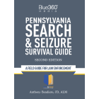 Pennsylvania Search & Seizure Survival Guide 2nd Edition