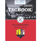 Illinois TacBook Field Resource: Digital Quick Reference Guide: 2024 Ed.