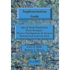 Implementation Guide: Special Needs Populations; Exam Strategies, Practice Test Questions & Answers + Instructional Learning Tools