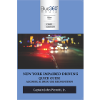 New York Impaired Driving Quick Guide: 2023 Edition
